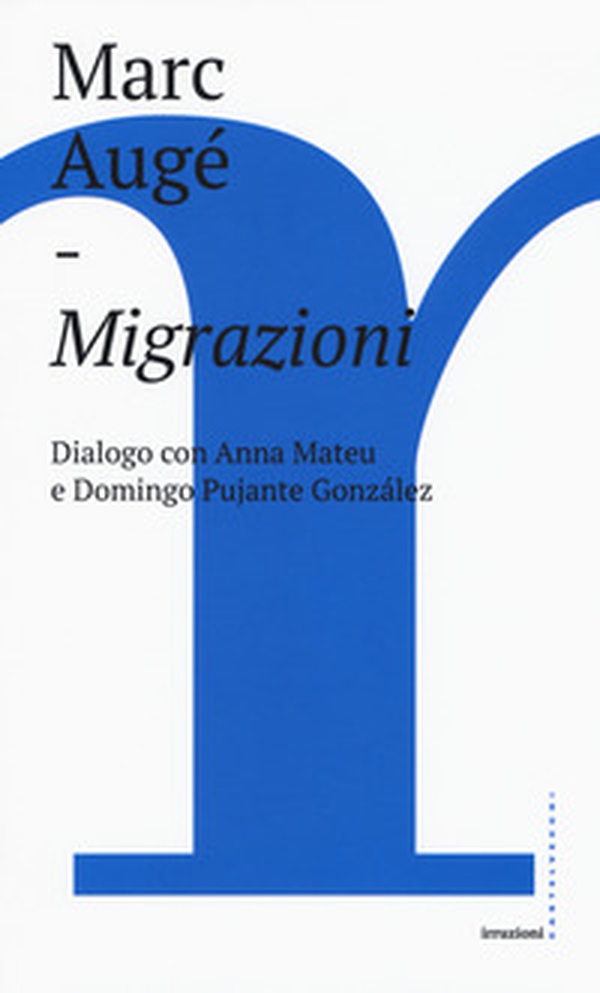 Migrazioni. Dialogo con Anna Mateu e Domingo Pujante González - Librerie.coop Migrazioni. Dialogo con Anna Mateu e Domingo Pujante González - Librerie.coop