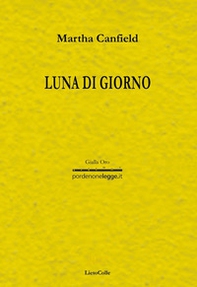 Luna di giorno - Librerie.coop Luna di giorno - Librerie.coop