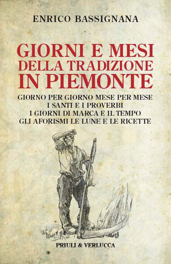 Giorni e mesi nella tradizione in Piemonte - Librerie.coop Giorni e mesi nella tradizione in Piemonte - Librerie.coop