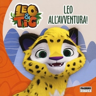 Leo all'avventura! Leo e Tig - Librerie.coop