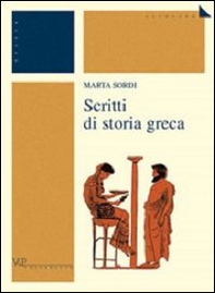 Scritti di storia greca - Librerie.coop
