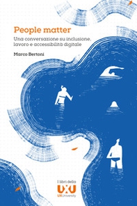 People matter. Una conversazione su inclusione, lavoro e accessibilità digitale - Librerie.coop