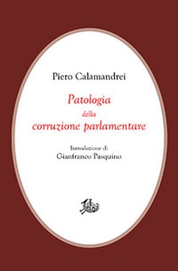 Patologia della corruzione parlamentare - Librerie.coop