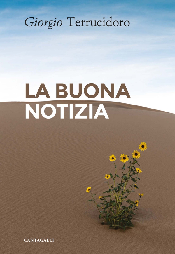 La buona notizia - Librerie.coop La buona notizia - Librerie.coop