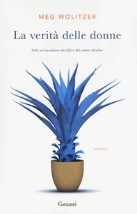 La verità delle donne - Librerie.coop La verità delle donne - Librerie.coop