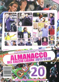 Almanacco del calcio ligure 2017-2018 - Librerie.coop