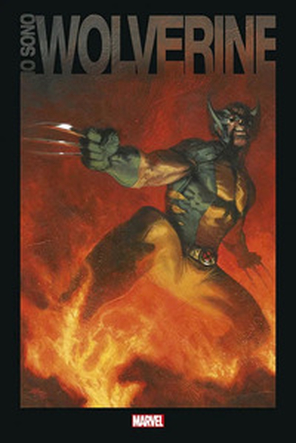 Io sono Wolverine - Librerie.coop Io sono Wolverine - Librerie.coop