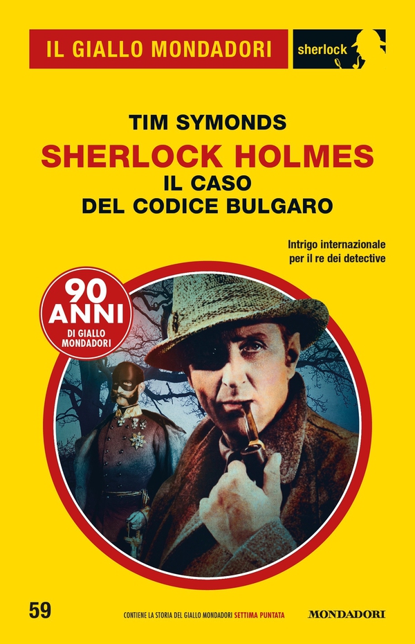 Sherlock Holmes - Il caso del codice bulgaro (Il Giallo Mondadori Sherlock) - Librerie.coop Sherlock Holmes - Il caso del codice bulgaro (Il Giallo Mondadori Sherlock) - Librerie.coop