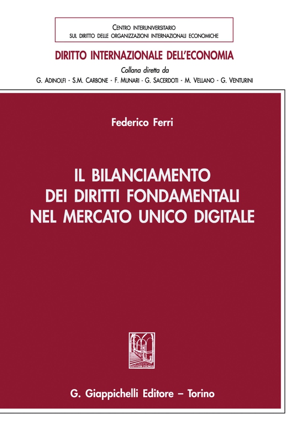 Il bilanciamento dei diritti fondamentali nel mercato unico digitale - e-Book - Librerie.coop Il bilanciamento dei diritti fondamentali nel mercato unico digitale - e-Book - Librerie.coop
