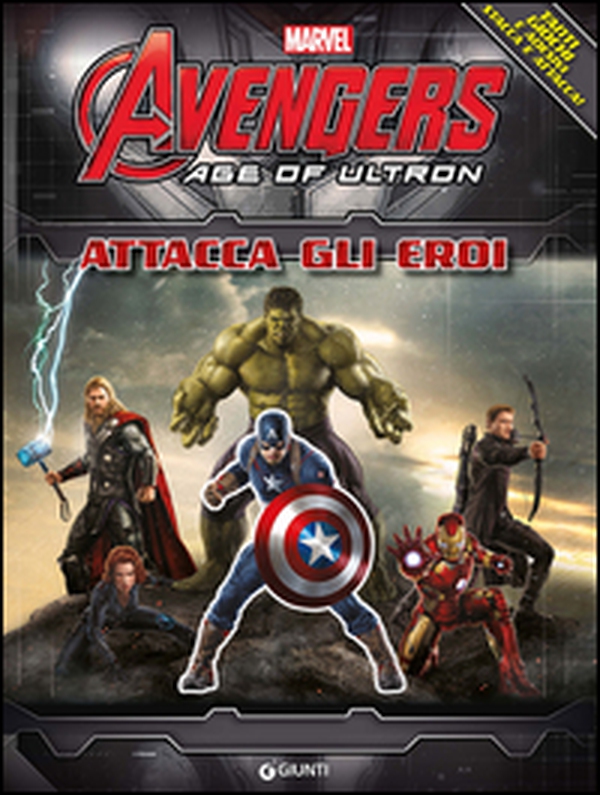 The Avengers. Age of Ultron. Attacca gli eroi - Librerie.coop The Avengers. Age of Ultron. Attacca gli eroi - Librerie.coop
