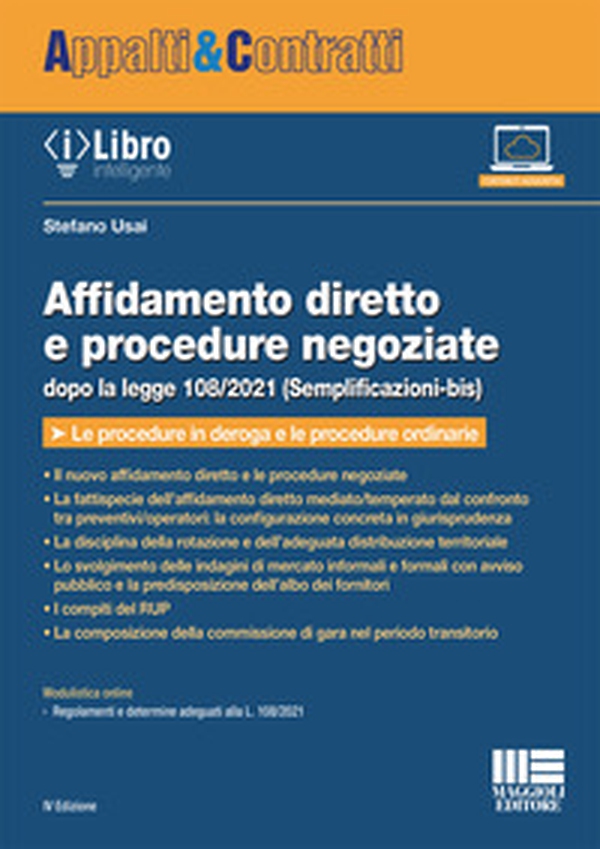 Affidamento diretto e procedure negoziate dopo la legge 108/2021 (Semplificazioni-bis) - Librerie.coop Affidamento diretto e procedure negoziate dopo la legge 108/2021 (Semplificazioni-bis) - Librerie.coop