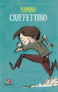 Ciuffettino - Librerie.coop Ciuffettino - Librerie.coop