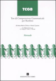 TCGB. Test di comprensione grammaticale per bambini - Librerie.coop TCGB. Test di comprensione grammaticale per bambini - Librerie.coop