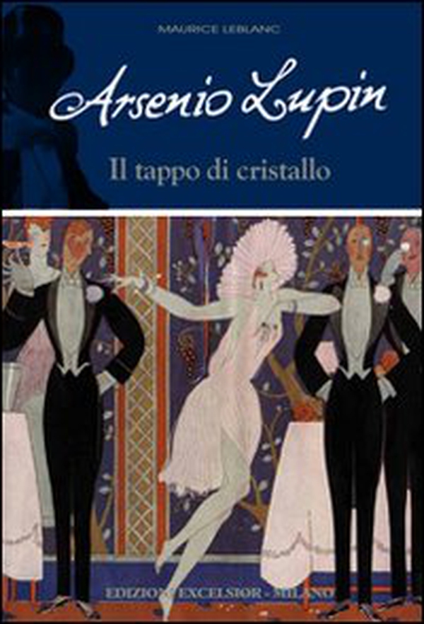 Arsenio Lupin. Il tappo di cristallo - Librerie.coop Arsenio Lupin. Il tappo di cristallo - Librerie.coop