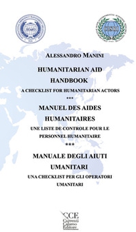 Manuale degli aiuti umanitari. Una checklist per gli operatori umanitari. Ediz. italiana, inglese e francese - Librerie.coop