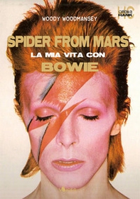 Spider from Mars. La mia vita con Bowie - Librerie.coop