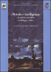 Metodo e intelligenza. Gli studi di Gino Rizzo tra filologia e critica - Librerie.coop Metodo e intelligenza. Gli studi di Gino Rizzo tra filologia e critica - Librerie.coop