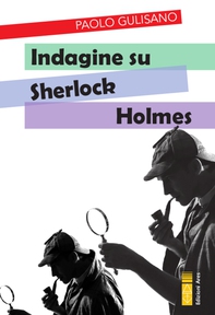 Indagine su Sherlock Holmes - Librerie.coop Indagine su Sherlock Holmes - Librerie.coop