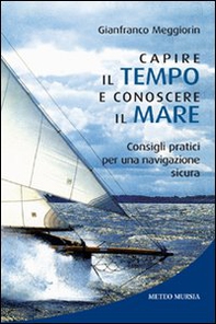 Capire il tempo e conoscere il mare - Librerie.coop