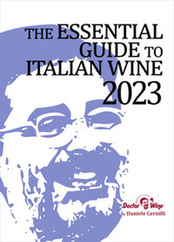 The essential guide to italian wine 2023 - Librerie.coop The essential guide to italian wine 2023 - Librerie.coop