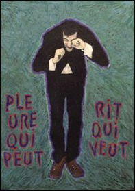 Pleure qui peut, rit qui veut. Premio Furla. Alis-Filliol, Francesco Arena, Rossella Biscotti, Matteo Rubbi, Marinella Senatore - Librerie.coop