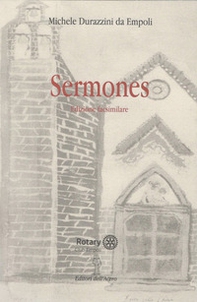 Michele Durazzini da Empoli. Sermones - Librerie.coop