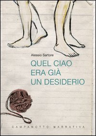 Quel ciao era già desiderio - Librerie.coop