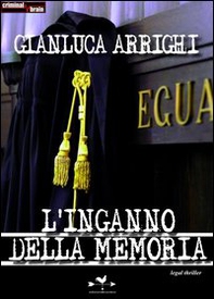 L'inganno della memoria - Librerie.coop L'inganno della memoria - Librerie.coop