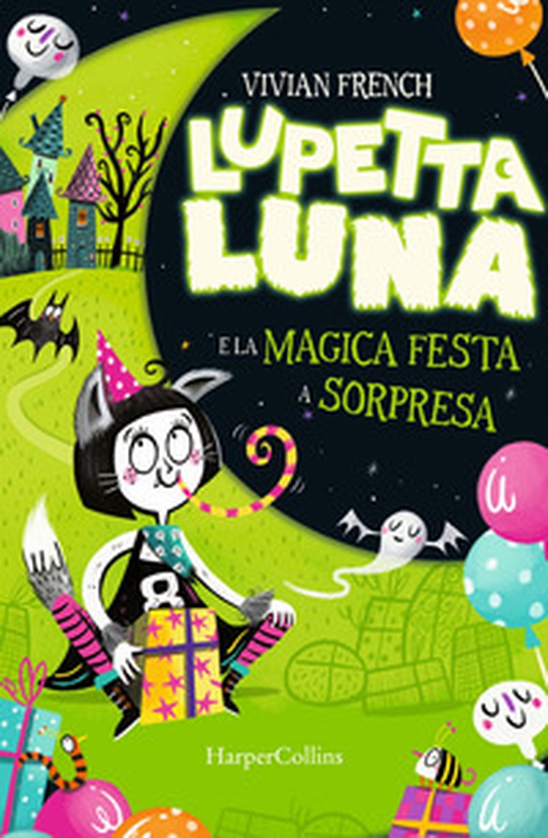 Lupetta Luna e la magica festa a sorpresa - Librerie.coop Lupetta Luna e la magica festa a sorpresa - Librerie.coop