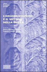 L'argomentazione e il metodo nella difesa - Librerie.coop L'argomentazione e il metodo nella difesa - Librerie.coop