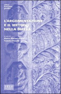 L'argomentazione e il metodo nella difesa - Librerie.coop