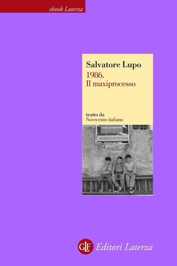 1986. Il maxiprocesso - Librerie.coop 1986. Il maxiprocesso - Librerie.coop