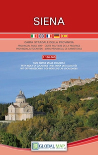 Siena. Carta stradale della provincia 1:150.000 - Librerie.coop
