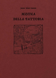 Mistica della fattoria - Librerie.coop Mistica della fattoria - Librerie.coop