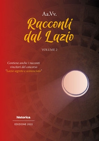 Racconti dal Lazio 2022 - Vol. 2 - Librerie.coop