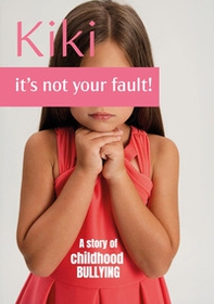 Kiki, it's not your fault! - Librerie.coop