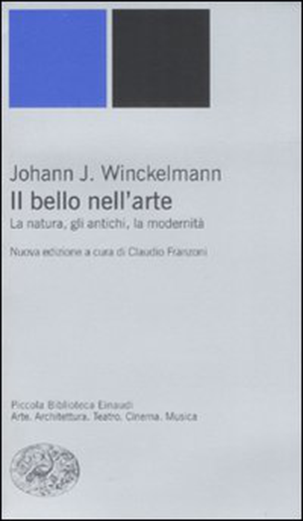 Il bello nell'arte. La natura, gli antichi, la modernità - Librerie.coop Il bello nell'arte. La natura, gli antichi, la modernità - Librerie.coop
