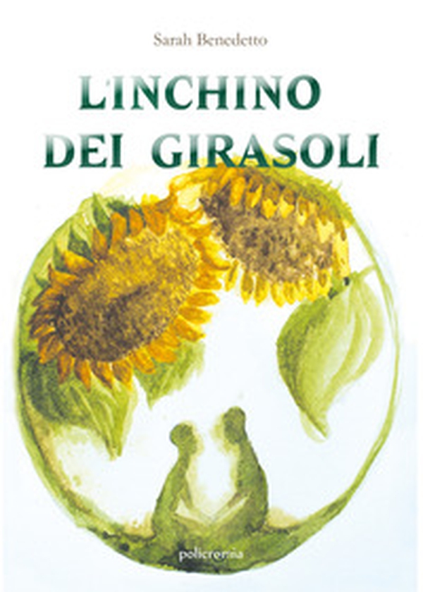 L'inchino dei girasoli - Librerie.coop L'inchino dei girasoli - Librerie.coop