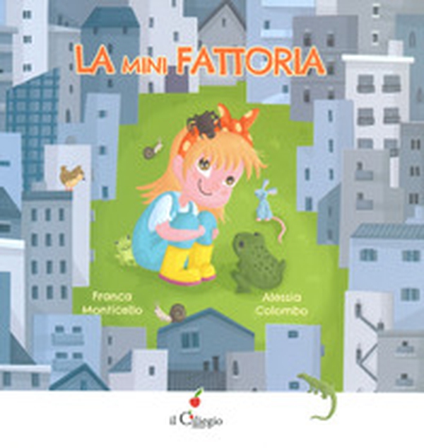 La mini fattoria - Librerie.coop La mini fattoria - Librerie.coop