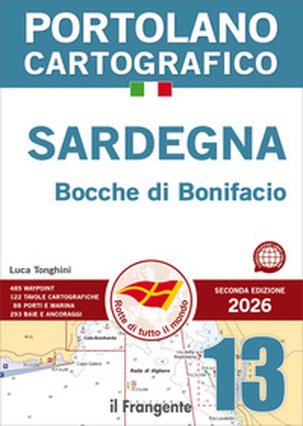 Sardegna. Bocche di Bonifacio - Librerie.coop