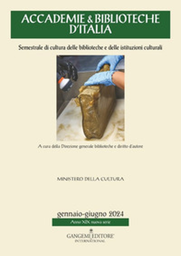 Accademie & biblioteche d'Italia. Semestrale di cultura delle biblioteche e delle istituzioni culturali - Vol. 1 - Librerie.coop Accademie & biblioteche d'Italia. Semestrale di cultura delle biblioteche e delle istituzioni culturali - Vol. 1 - Librerie.coop