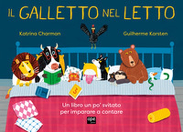 Il galletto nel letto - Librerie.coop Il galletto nel letto - Librerie.coop