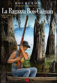 La ragazza Bois-Caiman. Parte seconda - Librerie.coop