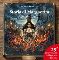 Storia di Margherita figlia di Greguro - Librerie.coop