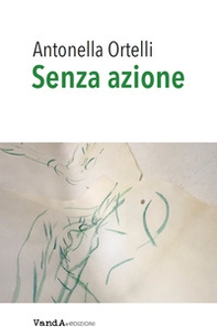 Senza azione - Librerie.coop