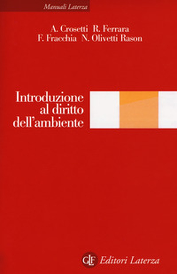 Introduzione al diritto dell'ambiente - Librerie.coop Introduzione al diritto dell'ambiente - Librerie.coop