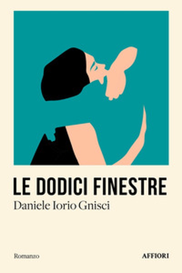Le dodici finestre - Librerie.coop Le dodici finestre - Librerie.coop