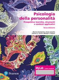 Psicologia della personalità. Prospettive teoriche, strumenti e contesti applicativi. Ediz. Mylab - Librerie.coop