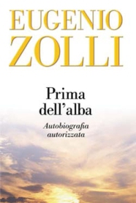 Prima dell'alba. Autobiografia autorizzata - Librerie.coop Prima dell'alba. Autobiografia autorizzata - Librerie.coop