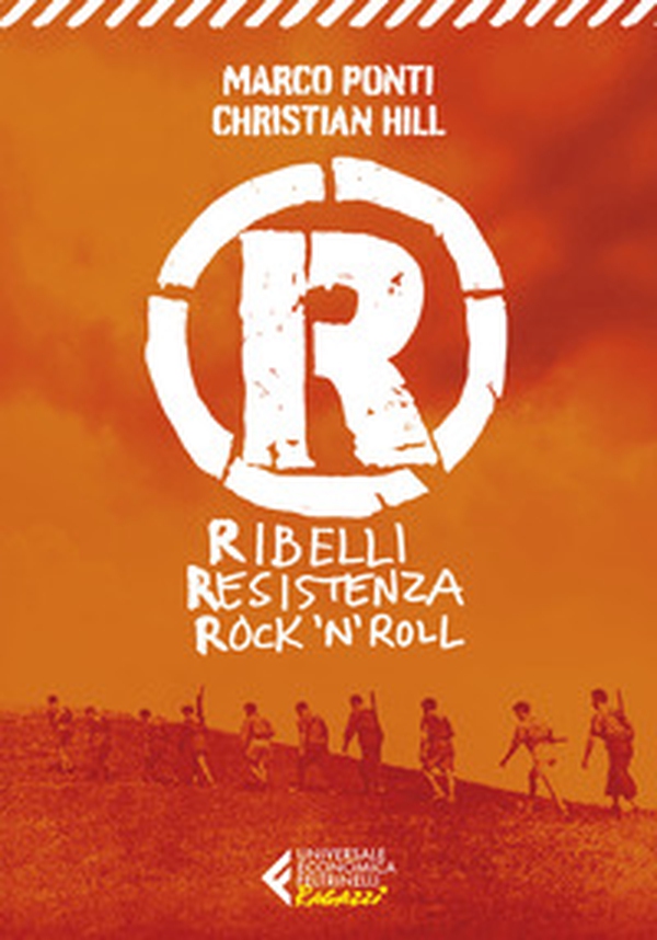 R. Ribelli Resistenza Rock 'n' Roll - Librerie.coop R. Ribelli Resistenza Rock 'n' Roll - Librerie.coop